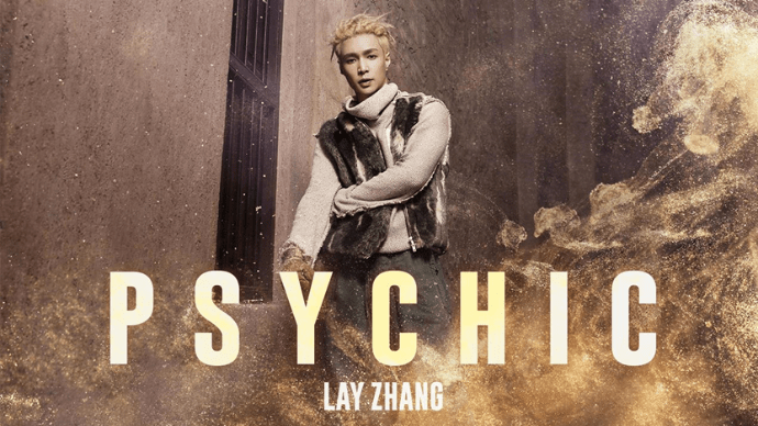 Lay Zhang Unveils New Single “Psychic” Following Global&nbsp;Success