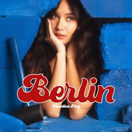 Break down your walls with Valentina Ploy in her new single&nbsp;“Berlin”
